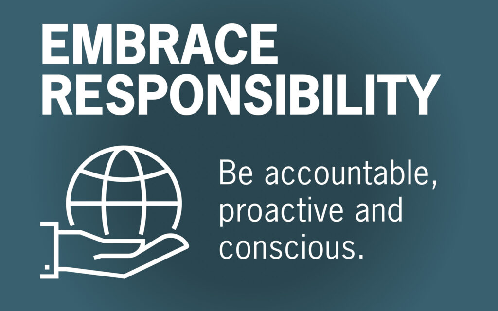 Embrace Responsibility